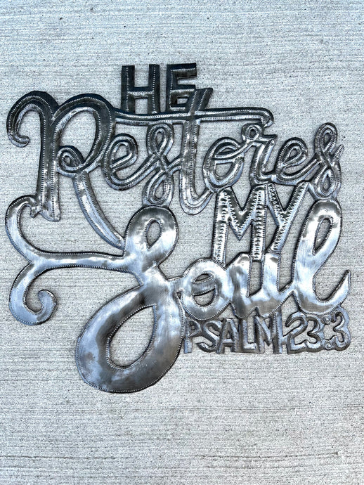 He Restores My Soul